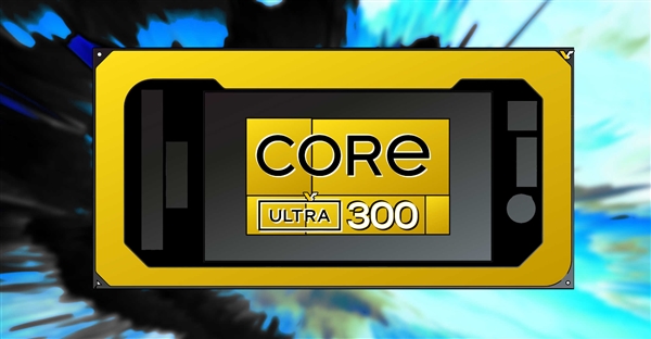 Intel下代酷睿Ultra 300又變了！LPE小小核回歸、核顯升級第三代Xe3