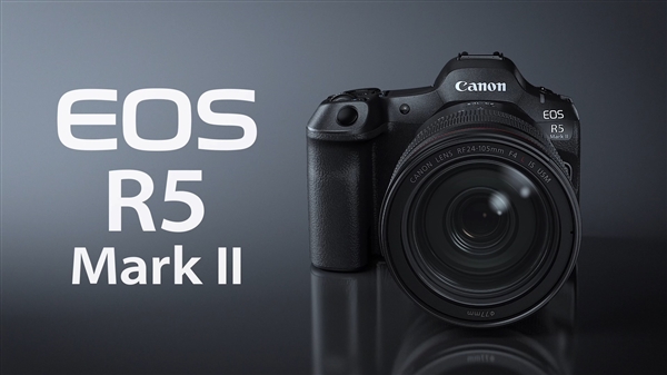 26999元！佳能發(fā)布全畫(huà)幅微單EOS R5 Mark II：可生成1.79億像素照片