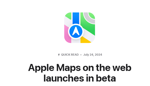 蘋果推出 Apple Maps 網(wǎng)頁版地圖