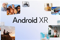 谷歌官宣新系統(tǒng)Android XR正式發(fā)布！三星頭顯首發(fā)、支持所有安卓應(yīng)用